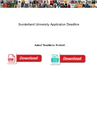 Sunderland University Application Deadline