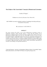 The Eclipse of the Uncertainty Concept in Mainstream Economics