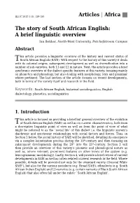 The Story of South African English: a Brief Linguistic Overview Articles