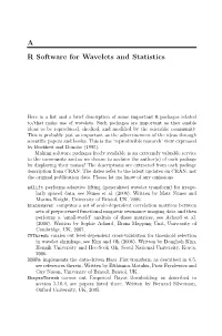 A R Software for Wavelets and Statistics