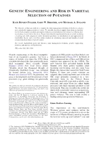 Genetic Engineering and Risk in Varietal Selection Of