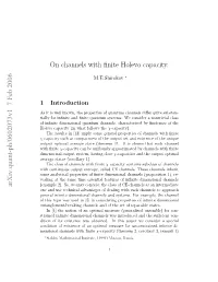 On Channels with Finite Holevo Capacity