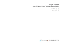 Stage 2 Report Feasibility Study at Maidstone Museum August 2019 Revision a Contents + Introduction