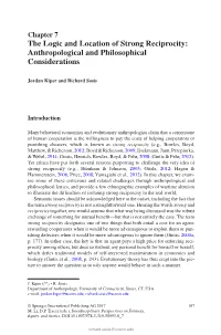The Logic and Location of Strong Reciprocity: Anthropological and Philosophical Considerations