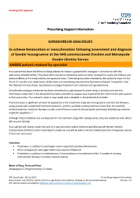 Prescribing Support Information GONADORELIN ANALOGUES To