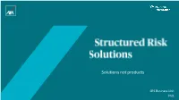 Solutions Not Products