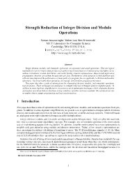 Strength Reduction of Integer Division and Modulo Operations