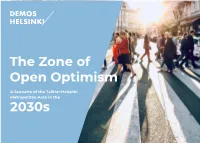 2030S the Zone of Open Optimism