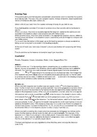 Scoring Tips the Scorer's Job Is One That Requires Considerable Concentration and It Is Essential for Scorer's to Sit Side by Side