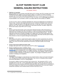 General Sailing Instructions (GSI) and Sailing Instructions Contained in Each Individual Notice of Race