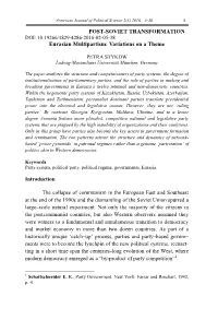 POST-SOVIET TRANSFORMATION Eurasian Multipartism: Variations
