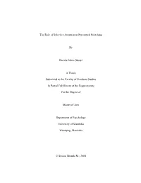 The Role of Selective Attention in Perceptual Switching By