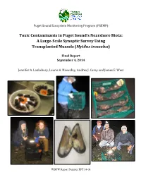 Toxic Contaminants in Puget Sound's Nearshore Biota: a Large-Scale Synoptic Survey Using Transplanted Mussels (Mytilus Tross