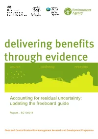 Accounting for Residual Uncertainty: Updating the Freeboard Guide