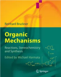 Organic Mechanisms: Reactions, Stereochemistry and Synthesis