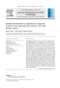Reading Development in Agglutinative Languages: Evidence from Beginning, Intermediate, and Adult Basque Readers