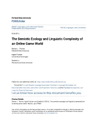 The Semiotic Ecology and Linguistic Complexity of an Online Game World