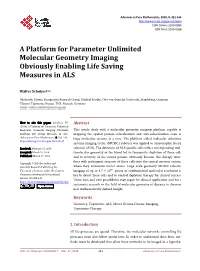 A Platform for Parameter Unlimited Molecular Geometry Imaging Obviously Enabling Life Saving Measures in ALS
