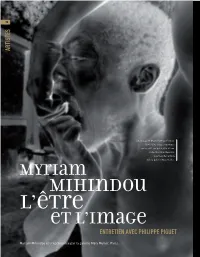Myriam Mihindou L’Être Et L’Image Entretien Avec Philippe Piguet