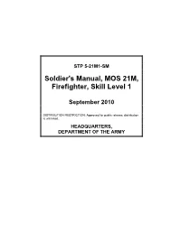 Soldier's Manual, MOS 21M, Firefighter, Skill Level 1