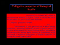 Colligative Properties of Biological Liquids