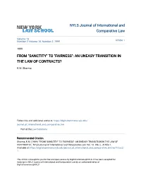 From "Sanctity" to "Fairness": an Uneasy Transition in the Law of Contracts?