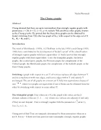 The Chang Graphs