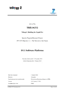 TRILOGY2 D1.1 Software Platforms