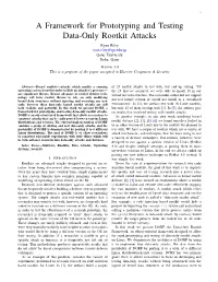 A Framework for Prototyping and Testing Data-Only Rootkit Attacks