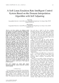 A Soft Linen Emulsion Rate Intelligent Control System Based on the Domain Interpolation Algorithm with Self Adjusting