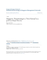 Singapore: Transitioning to a "New Normal" in a Post-Lee Kuan Yew Era Eugene K