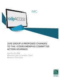 2015 Group a Proposed Changes to the I-Codes Memphis Committee Action Hearings