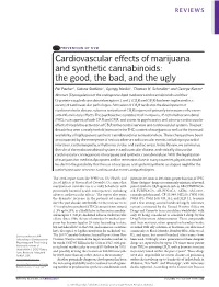 Cardiovascular Effects of Marijuana and Synthetic Cannabinoids: the Good, the Bad, and the Ugly