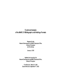 Functional Analysis of MARC 21 Bibliographic and Holdings Format