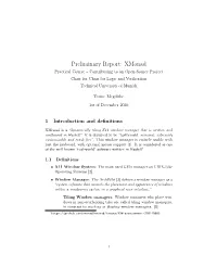 Preliminary Report: Xmonad Practical Course – Contributing to an Open-Source Project Chair for Chair for Logic and Veriﬁcation Technical University of Munich