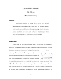 Convex Hull Algorithms Eric Eilberg Denison University