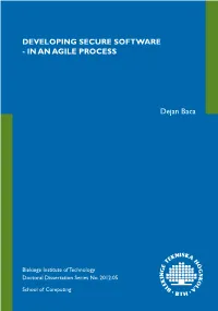 DEVELOPING SECURE SOFTWARE T in an AGILE PROCESS Dejan