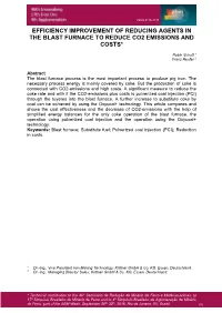 Efficiency Improvement of Reducing Agents in the Blast Furnace to Reduce Co2 Emissions and Costs*