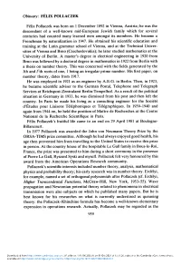 Obituary: FELIX POLLACZEK Felix Pollaczek Was Born on 1 December