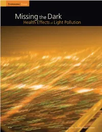 Missing the Dark Health Effects of Light Pollution
