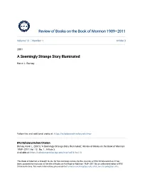 A Seemingly Strange Story Illuminated