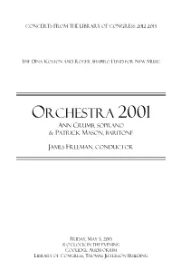 ORCHESTRA 2001 Ann Crumb, Soprano & Patrick Mason, Baritone