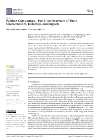 Paraben Compounds—Part I: an Overview of Their Characteristics, Detection, and Impacts