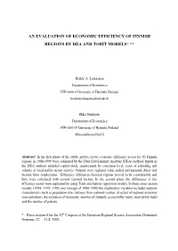 An Evaluation of Economic Efficiency of Finnish Regions by Dea and Tobit Models* **