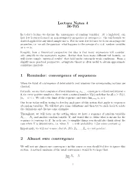 Lecture Notes 4 36-705 1 Reminder: Convergence of Sequences 2