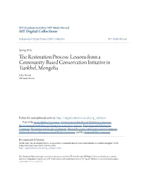 The Restoration Process: Lessons from a Community-Based Conservation Initiative in Tunkhel, Mongolia John Wendt SIT Study Abroad