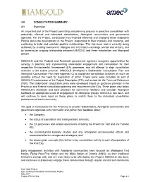4.0 CONSULTATION SUMMARY 4.1 Overview an Important Part of The