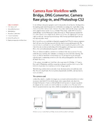 Bridge, DNG Converter, Camera Raw Plug-In, and Photoshop CS2
