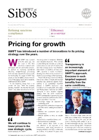Pricing for Growth SWIFT Has Introduced a Number of Innovations to Its Pricing Strategy Over the Years
