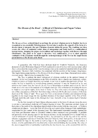 The Dream of the Rood – a Blend of Christian and Pagan Values Helena Tampierová University of Hradec Králové